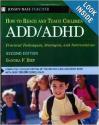 How to Reach and Teach ADD/ADHD Children