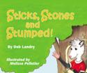 Sticks, Stones and Stumped